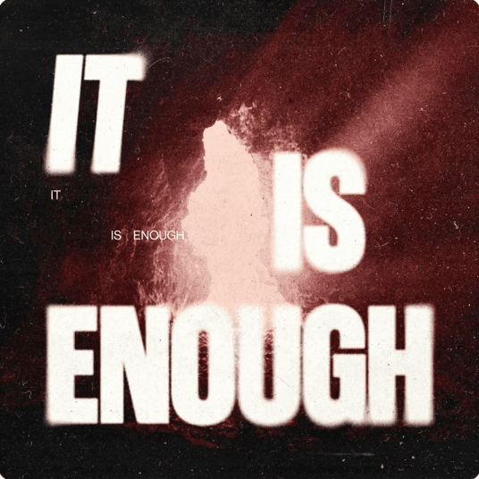 It Is Enough album art
